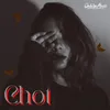 About Chot Song