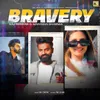 About Bravery Song