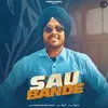 About Sau Bande Song