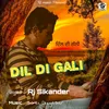 About Dil Di Gali Song