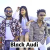 About Black Audi Song