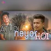 About Atupi Neyor Hoi Song