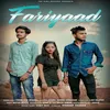 About Fariyaad Song