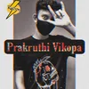 About Prakruthi Vikopa Song