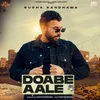 About Doabe Aale Song