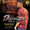 About Duniya Song