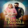 About Chand Rupala Song