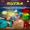 About Rutba Song