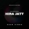 About Hira Jatt Song