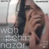 About Woh Pehli Nazar (Teri Meri Kahaani) Chapter 01 Song