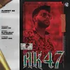 About AK 47 Song