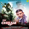 About Ek Chillam Song
