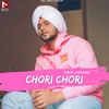 About Chori Chori Song