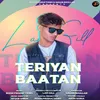 About Teriyan Baatan Song