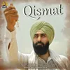 About Qismat Song