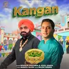 About Kangan Song