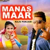 About Manas Maar Song