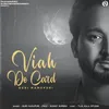 About Viah De Card Song