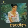 About Bandish Song