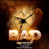 About Bad Time Song