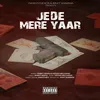 About Jede Mere Yaar Song