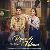 About Pyar De Kahani Song