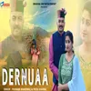 About Dernuaa Song