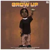 About Grow Up Song