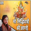 About Mata Siddhidatri Aarti Song