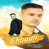 About Ehsaan Song