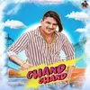 About Chand Chand Song