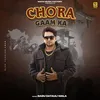 About Chora Gaam Ka Song