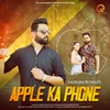 About Apple Ka Phone Song