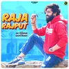 About Raja Rajput Song