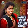 About Rama Raju Anchu Dhoti Song