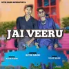 About Jai Veeru Song