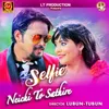 About Selfie Neichi To Sathire Song