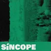 About Síncope Song