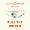 About Rule The World Song
