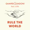 Rule The World