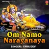 About Om Namo Narayanaya Song