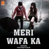 Mujhko Meri Wafa Ka