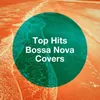 Come with Me Now (Bossa Nova Version) [Originally Performed By Kongos]