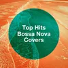 Hold Back the River (Bossa Nova Version) [Originally Performed By James Bay]