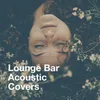 Lovin' It (Acoustic)