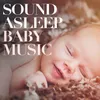 Baby Music for Going to Sleep