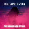 About The Wrong Side of You Song