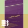 Bills, Bills, Bills