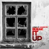 About Break It Up Song