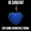 Love Bomb Spookzville Remix